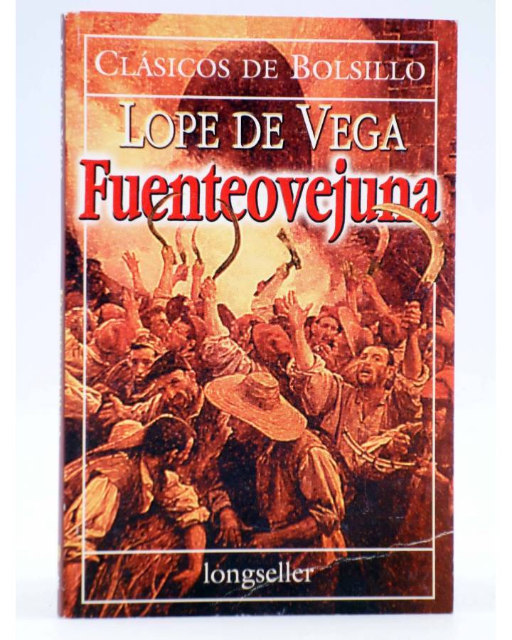 Cubierta de CLÁSICOS DE BOLSILLO 69. FUENTEOVEJUNA (Lope De Vega) Longseller 2000