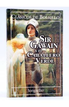 Cubierta de CLÁSICOS DE BOLSILLO 86. SIR GAWAIN Y EL CABALLERO VERDE (Anónimo) Longseller 2001