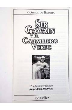 Muestra 2 de CLÁSICOS DE BOLSILLO 86. SIR GAWAIN Y EL CABALLERO VERDE (Anónimo) Longseller 2001