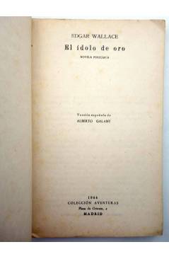 Muestra 1 de COLECCIÓN AVENTURAS 3. EL ÍDOLO DE ORO (Edgar Wallace) Epesa 1944