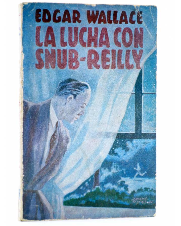 Cubierta de COLECCIÓN AVENTURAS. LA LUCHA CON SNUB-REILLY (Edgar Wallace) Epesa 1946