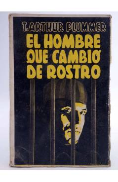 Muestra 1 de COLECCIÓN AVENTURAS. EL HOMBRE QUE CAMBIÓ DE ROSTRO. 2 vols (T. Arthur Plummer) Epesa 1946