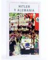 Cubierta de HITLER Y ALEMANIA. DOCUMENTOS Y COMENTARIOS (William Simpson) Akal 1994