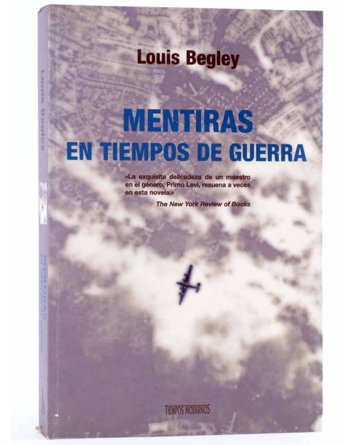 Cubierta de MENTIRAS EN TIEMPOS DE GUERRA (Louis Begley) B 1999