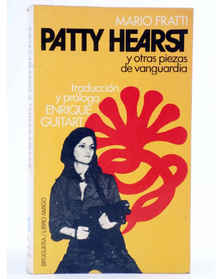 Cubierta de PATTY HEARST Y OTRAS PIEZAS DE VANGUARDIA (Mario Fratti) Bruguera 1977
