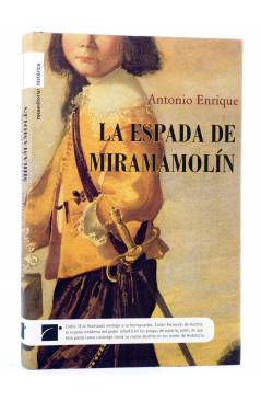 Cubierta de LA ESPADA DE MIRAMOLÍN (Antonio Enrique) Roca Ed 2009
