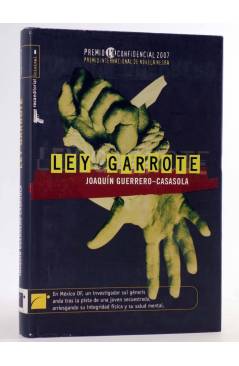 Cubierta de LEY GARROTE (Joaquín Guerrero Casasola) Roca Ed 2007