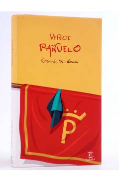 Cubierta de VERDE PAÑUELO (Germán San Nicasio) Espasa 2003. TAUROMAQUIA