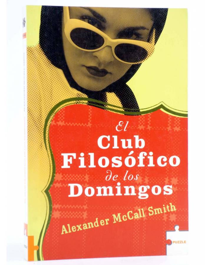 Cubierta de PUZZLE. EL CLUB FILOSÓFICO DE LOS DOMINGOS (Alexander Mccall Smith) Roca Ed 2005. MISTERIO