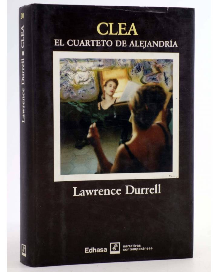 Cubierta de EL CUARTETO DE ALEJANDRÍA 4. CLEA (Lawrence Durrell) Edhasa 1992