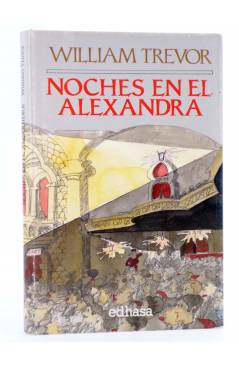 Cubierta de NOCHES EN EL ALEXANDRA (William Trevor) Edhasa 1988