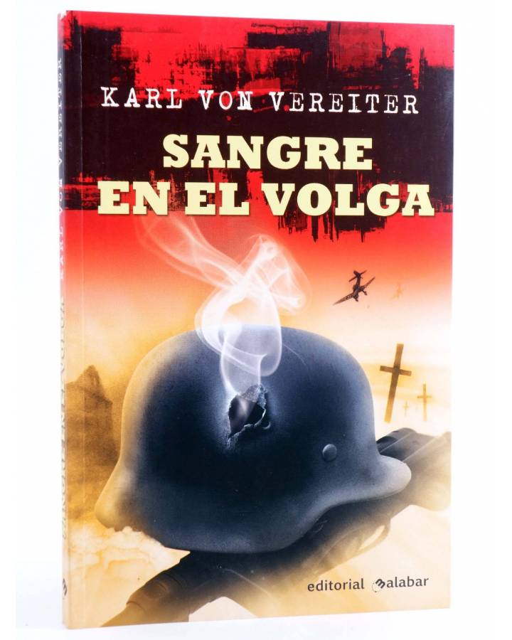 Cubierta de SANGRE EN EL VOLGA (Karl Von Vereiter) Malabar 2009