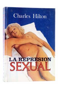 Cubierta de LA REPRESIÓN SEXUAL (Charles Hilton) Cedro 1977