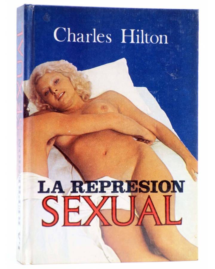 Cubierta de LA REPRESIÓN SEXUAL (Charles Hilton) Cedro 1977