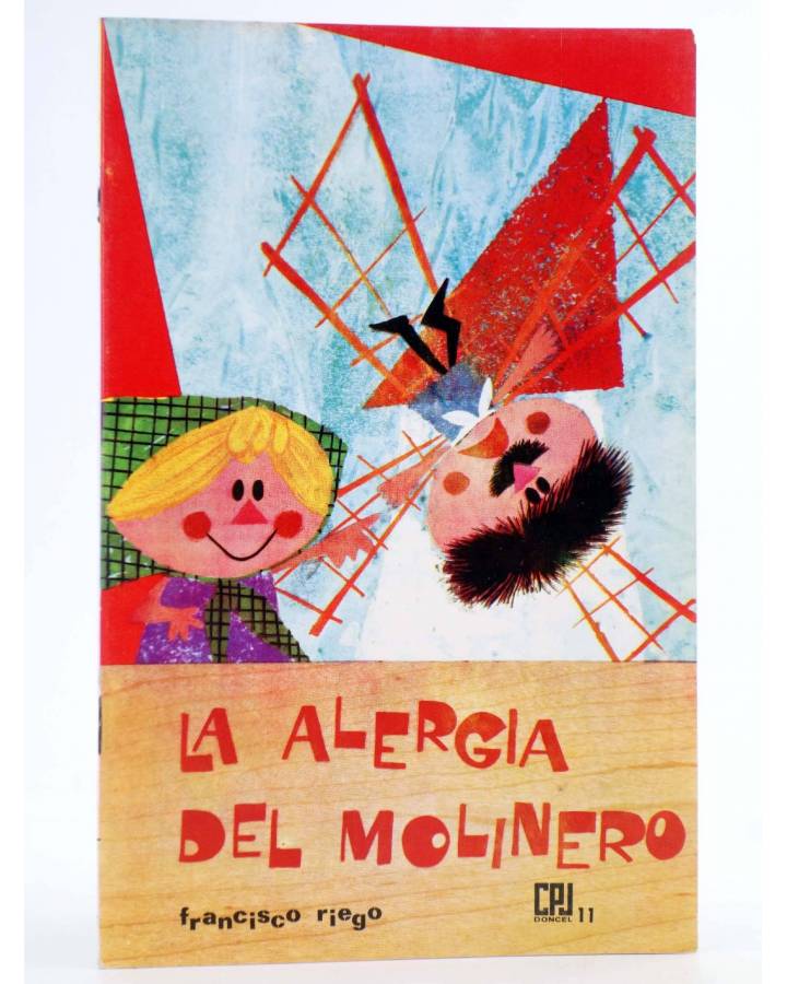 Cubierta de CPJ - CULTURA POPULAR JUVENIL 11. LA ALERGIA DEL MOLINERO (Francisco Riego / Castañeda) Doncel 1966
