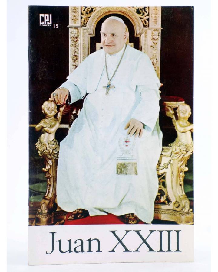 Cubierta de CPJ - CULTURA POPULAR JUVENIL 15. JUAN XXIII (Antonio Losada) Doncel 1966
