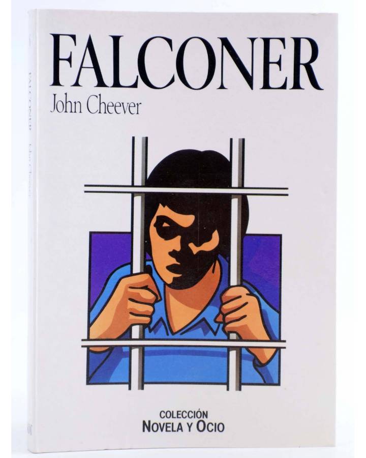 Cubierta de NOVELA Y OCIO 6. FALCONER (John Cheever) Salvat 1986