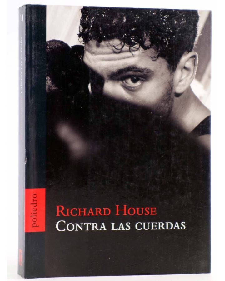 Cubierta de NOVELAS 10. CONTRA LAS CUERDAS (Richard House) Poliedro 2003
