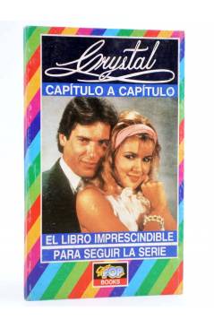 Cubierta de SUPER POP BOOKS. CRYSTAL CAPÍTULO A CAPÍTULO. EL LIBRO IMPRESCINDIBLE PARA SEGUIR LA SERIE. Heres 1990