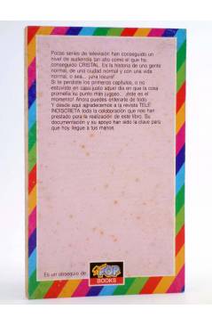 Contracubierta de SUPER POP BOOKS. CRYSTAL CAPÍTULO A CAPÍTULO. EL LIBRO IMPRESCINDIBLE PARA SEGUIR LA SERIE. Heres 1990