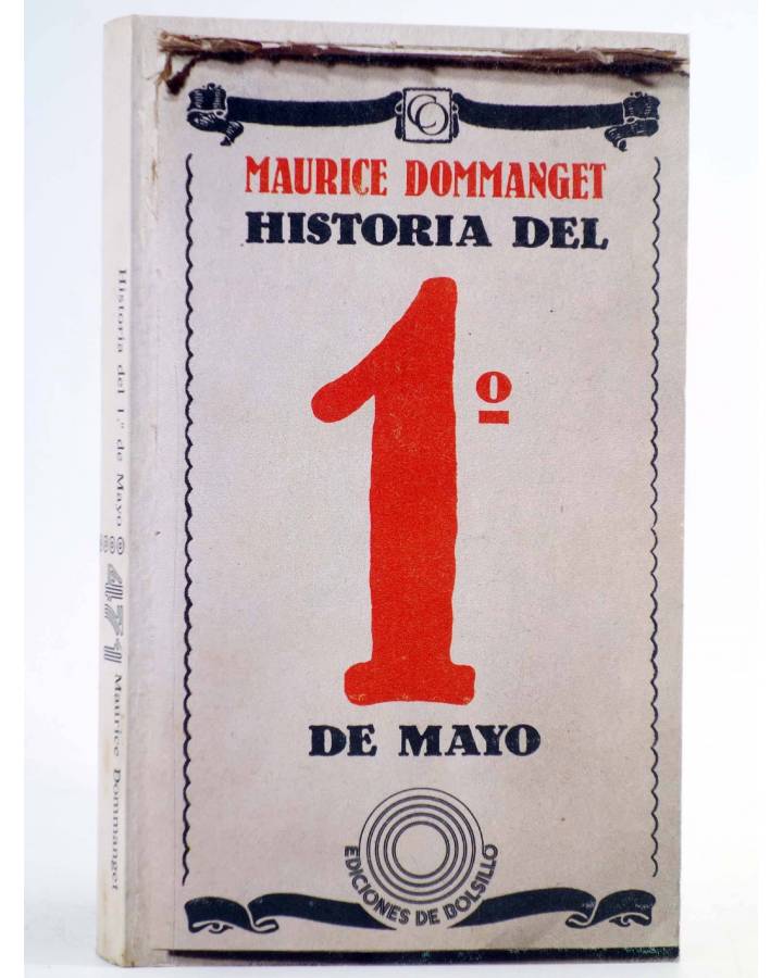 Cubierta de EDICIONES DE BOLSILLO 471. HISTORIA DEL 1º DE MAYO (Maurice Dommanget) Laia 1976