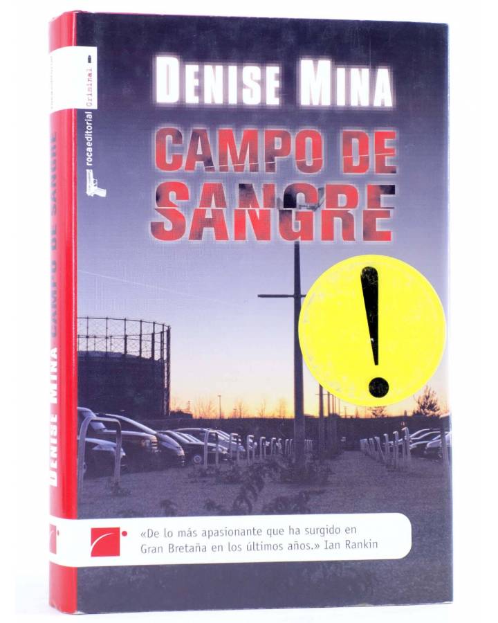 Cubierta de CAMPO DE SANGRE (Denise Mina) Roca 2006