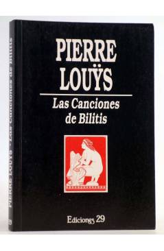 Cubierta de LAS CANCIONES DE BILITIS (Pierre Louys) Ediciones 29 2003