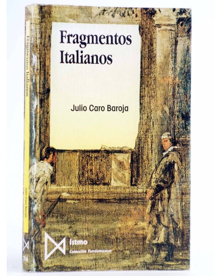 Cubierta de FRAGMENTOS ITALIANOS (Julio Caro Baroja) Istmo 1992