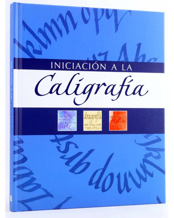 Cubierta de INICIACIÓN A LA CALIGRAFÍA (Mary Noble) Parragon 2007