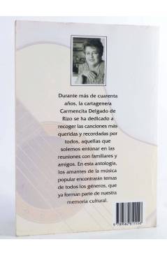 Contracubierta de CANCIONERO ÍNTIMO. ANTOLOGÍA (Carmencita Delgado De Rizo) Intermedio 2001