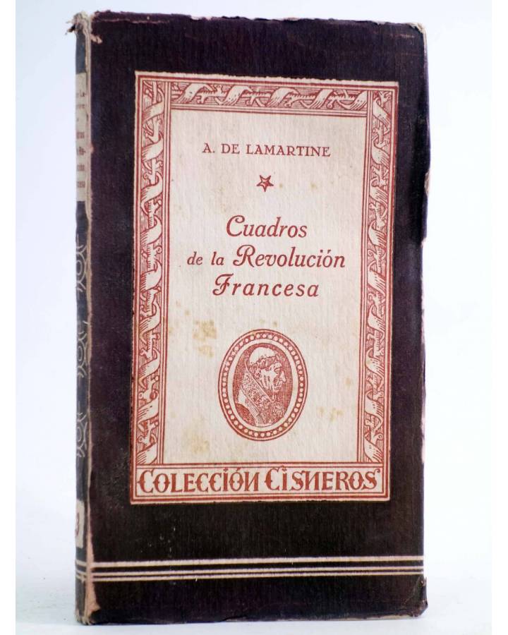 Cubierta de COLECCIÓN CISNEROS 13. CUADROS DE LA REVOLUCIÓN FRANCESA (A. De Lamartine) Atlas 1943