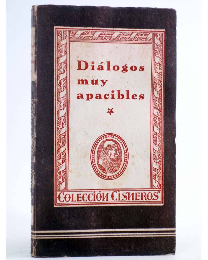 Cubierta de COLECCIÓN CISNEROS 17. DIÁLOGOS MUY APACIBLES (Vvaa) Atlas 1943