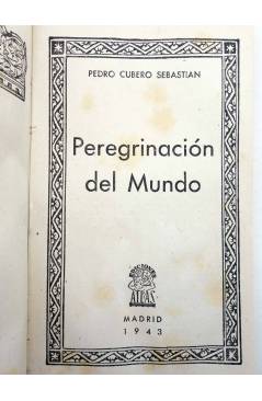 Muestra 1 de COLECCIÓN CISNEROS 20. PEREGRINACIÓN DEL MUNDO (P. Cubero Sebastián) Atlas 1943