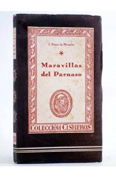Cubierta de COLECCIÓN CISNEROS 29. MARAVILLAS DEL PARNASO (J. Pinto De Morales) Atlas 1943