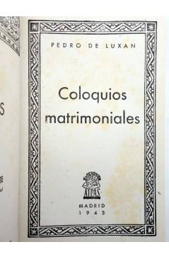 Muestra 1 de COLECCIÓN CISNEROS 30. COLOQUIOS MATRIMONIALES (Pedro De Luxán) Atlas 1943