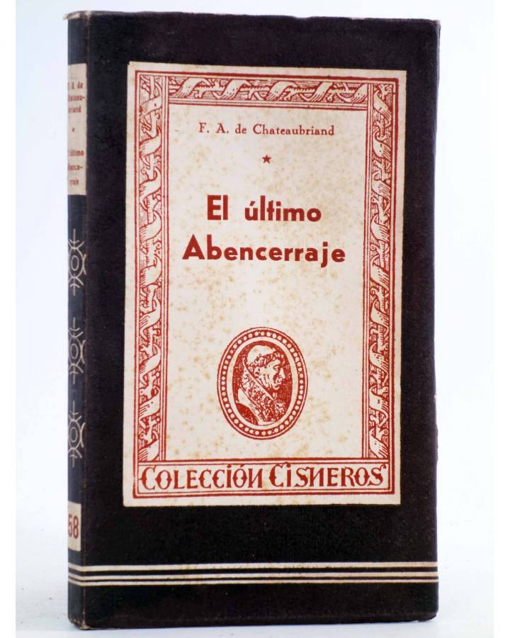 Cubierta de COLECCIÓN CISNEROS 58. EL ÚLTIMO ABECENRRAJE (F.A. De Chateaubriand) Atlas 1944