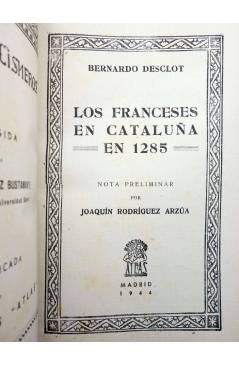 Muestra 1 de COLECCIÓN CISNEROS 82. LOS FRANCESES EN CATALUÑA EN 1285 (Bernardo Desclot) Atlas 1944