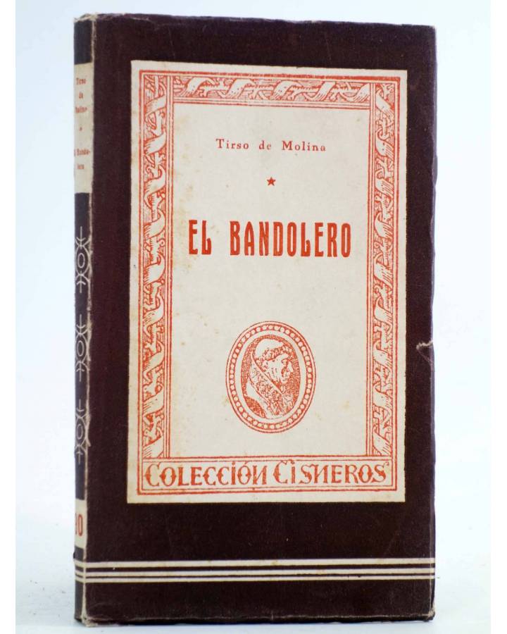 Cubierta de COLECCIÓN CISNEROS 90. EL BANDOLERO (Tirso De Molina) Atlas 1944