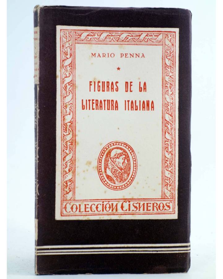 Cubierta de COLECCIÓN CISNEROS 91. FIGURAS DE LA LITERATURA ITALIANA (Mario Penna) Atlas 1944
