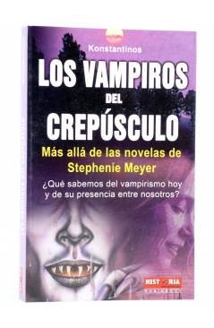 Cubierta de LOS VAMPIROS DEL CREPÚSCULO. MÁS ALLÁ DE LAS NOVELAS DE STEPHENIE MEYERS (Konstantinos) Robin Book 2009