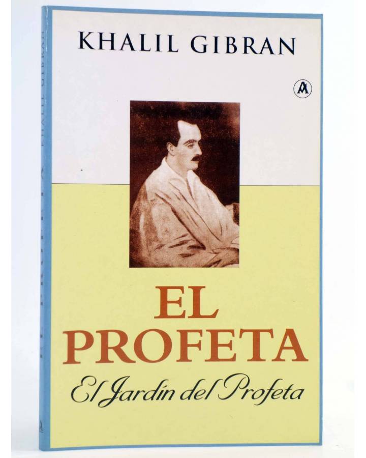 Cubierta de EL PROFETA / EL JARDÍN DEL PROFETA (Khalil Gibran) Abraxas 2005