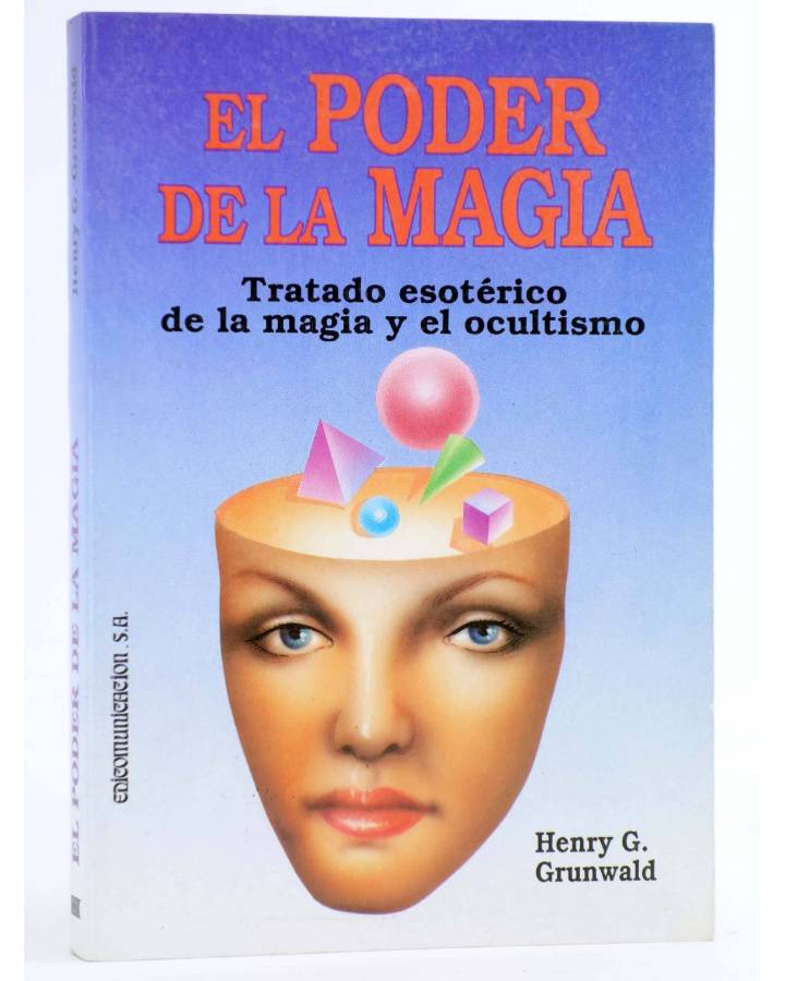 Cubierta de EL PODER DE LA MAGIA (Henry G. Grunwald) Edicomunicación 1992