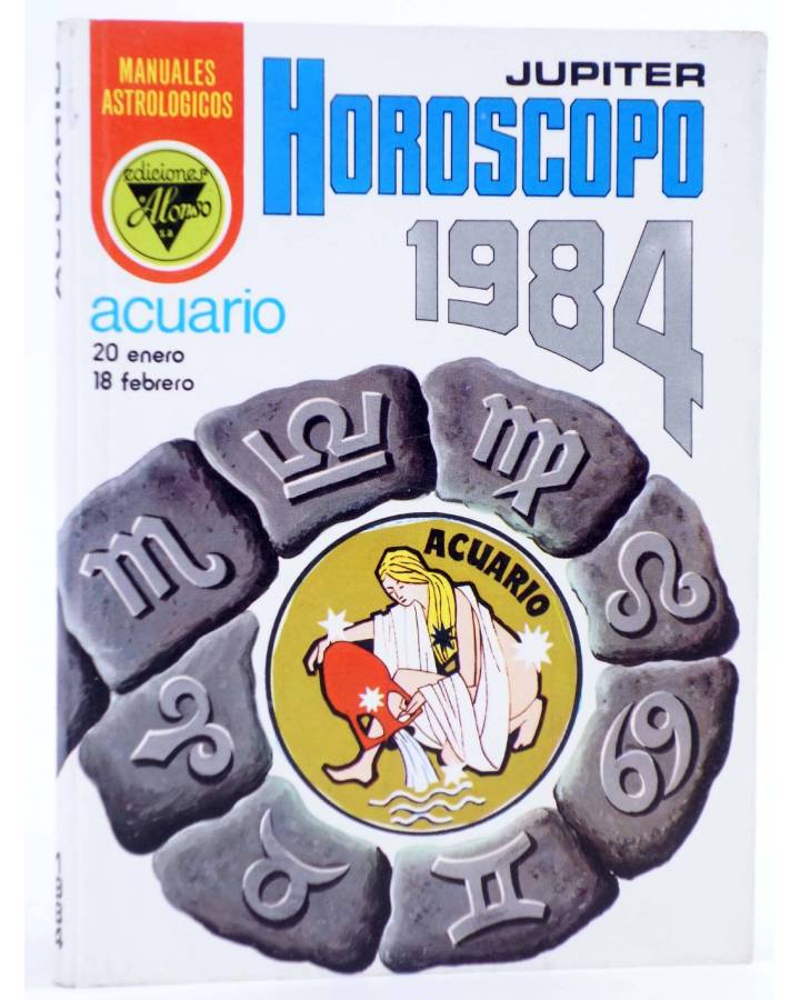 Cubierta de HORÓSCOPO 1984 JUPITER. ACUARIO. 20 enero a 18 febrero. Alonso 1983