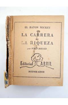 Muestra 1 de PEQUEÑOS GRANDES LIBROS 1115. EL RATÓN MICKEY: LA CARRERA POR LA RIQUEZA (Walt Disney) Abril 1946