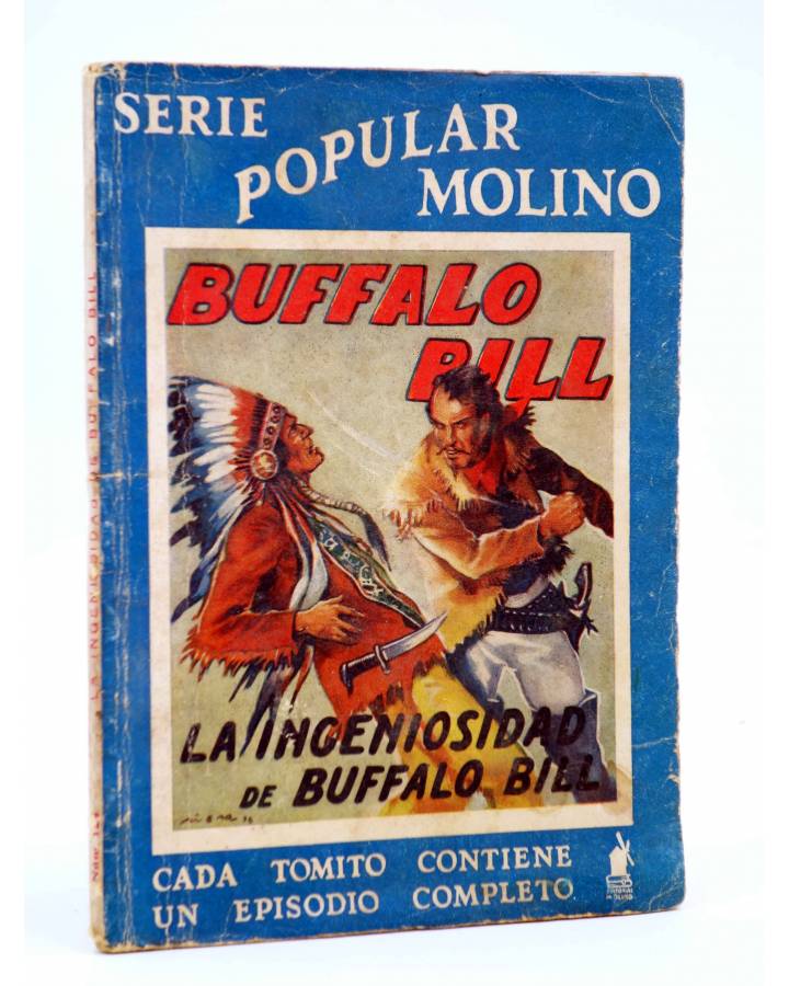 Cubierta de SERIE POPULAR MOLINO 124. LA INGENIOSIDAD DE BUFFALO BILL (G. Bernard De Ferrer) Molino 1936