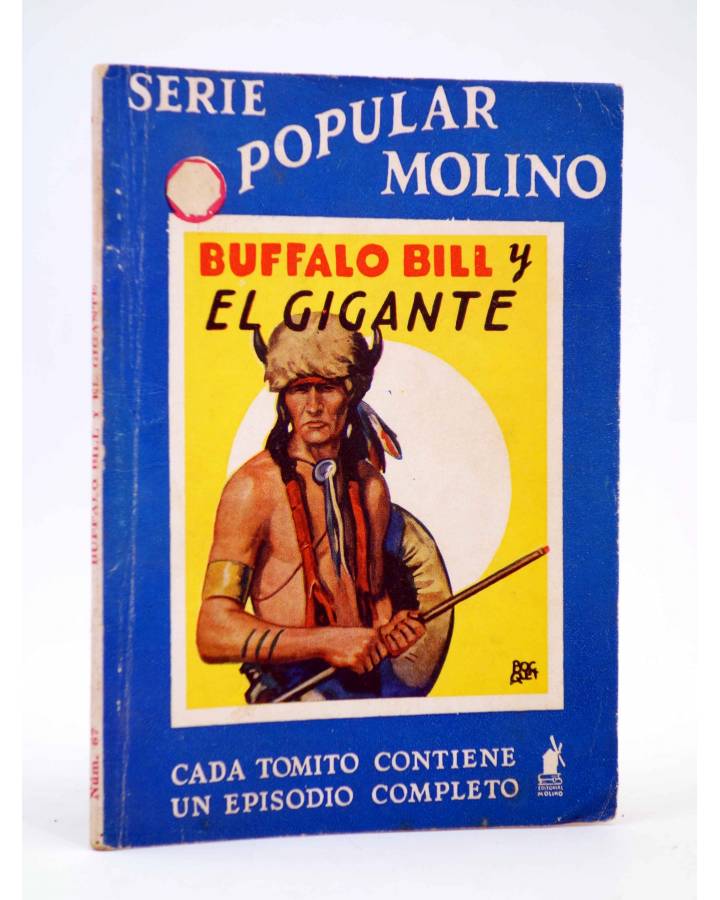 Cubierta de SERIE POPULAR MOLINO 67. BUFFALO BILL Y EL GIGANTE (Manuel Vallvé) Molino 1935