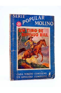 Cubierta de SERIE POPULAR MOLINO 34. UN TIRO DE BUFFALO BILL (Manuel Vallvé) Molino 1934