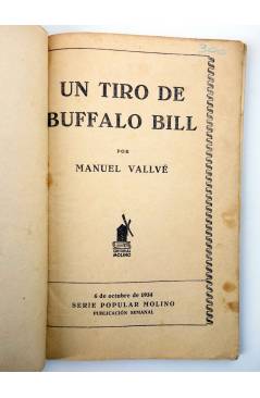 Muestra 1 de SERIE POPULAR MOLINO 34. UN TIRO DE BUFFALO BILL (Manuel Vallvé) Molino 1934