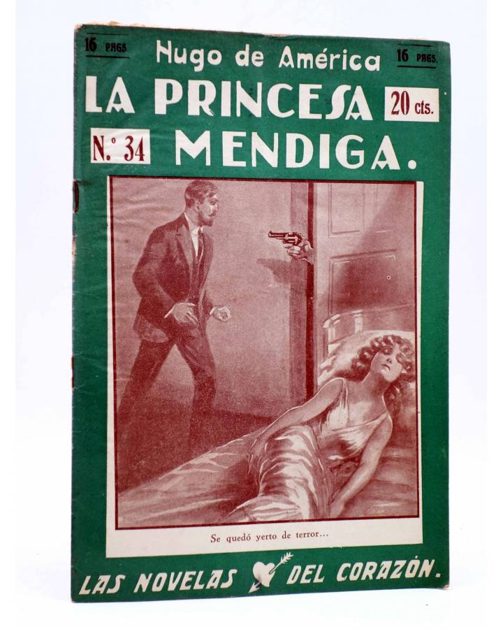 Cubierta de LAS NOVELAS DEL CORAZÓN. LA PRINCESA MENDIGA 34 (Hugo De América) Vecchi Circa 1920