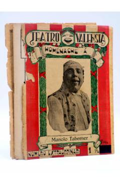 Cubierta de TEATRO VALENSIÁ 72. HOMENACHE A MANOLO TABERNER. N.º EXTRAORDINARI (Alberto Martín) Prensa Valenciana 1926
